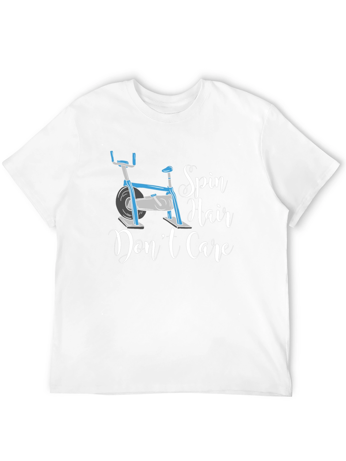Spin Hair Dont Care T-Shirt - Fitness Apparel