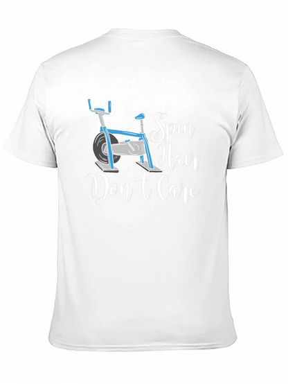 Spin Hair Dont Care T-Shirt - Fitness Apparel