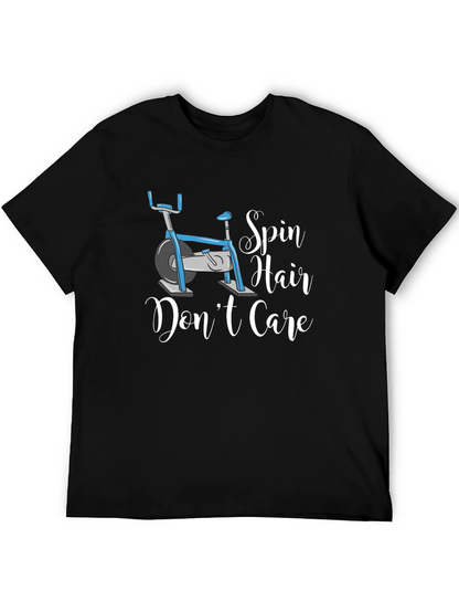 Spin Hair Dont Care T-Shirt - Fitness Apparel
