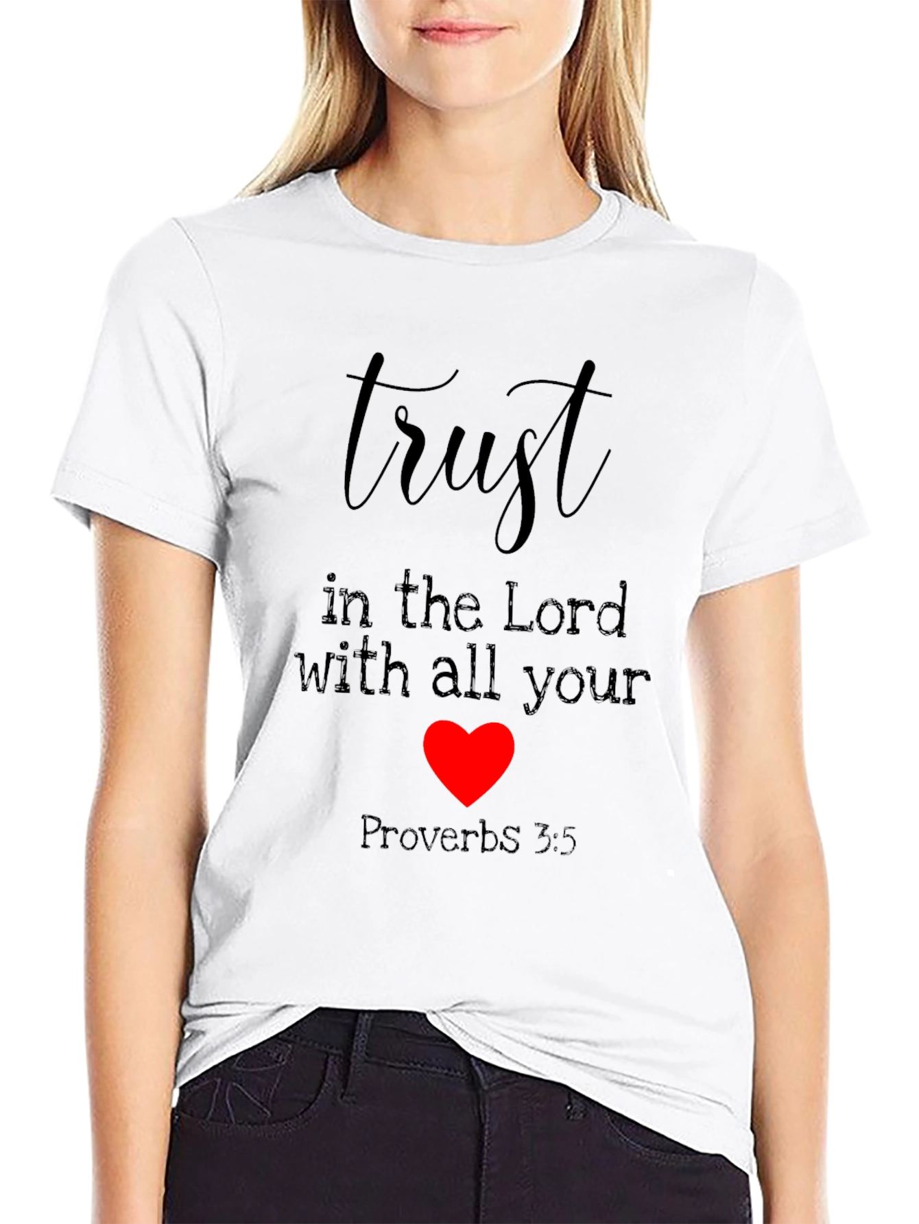 Trust In The Lord T-Shirt