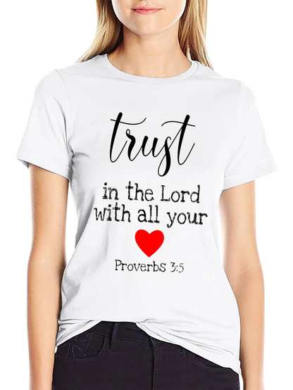 Trust In The Lord T-Shirt