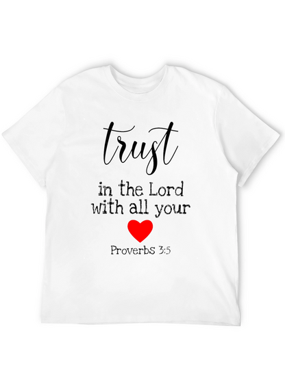 Trust In The Lord T-Shirt