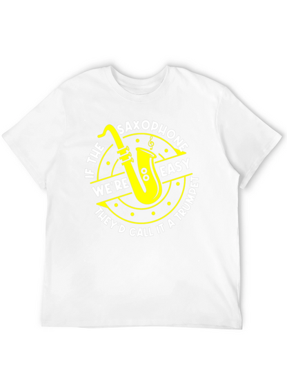 Saxophone Easy Trumpet Tee - Musician T-Shirt