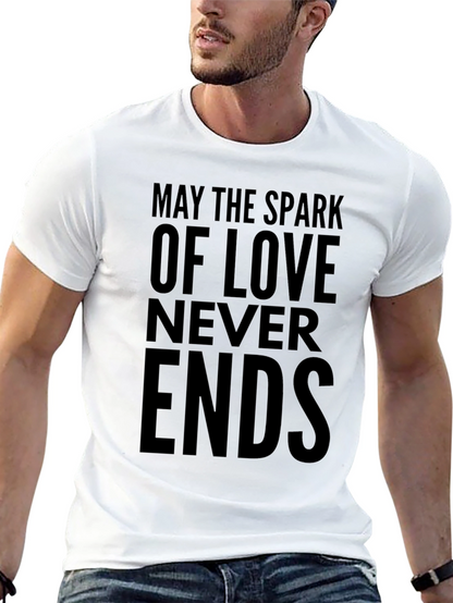 May the Spark of Love T-Shirt