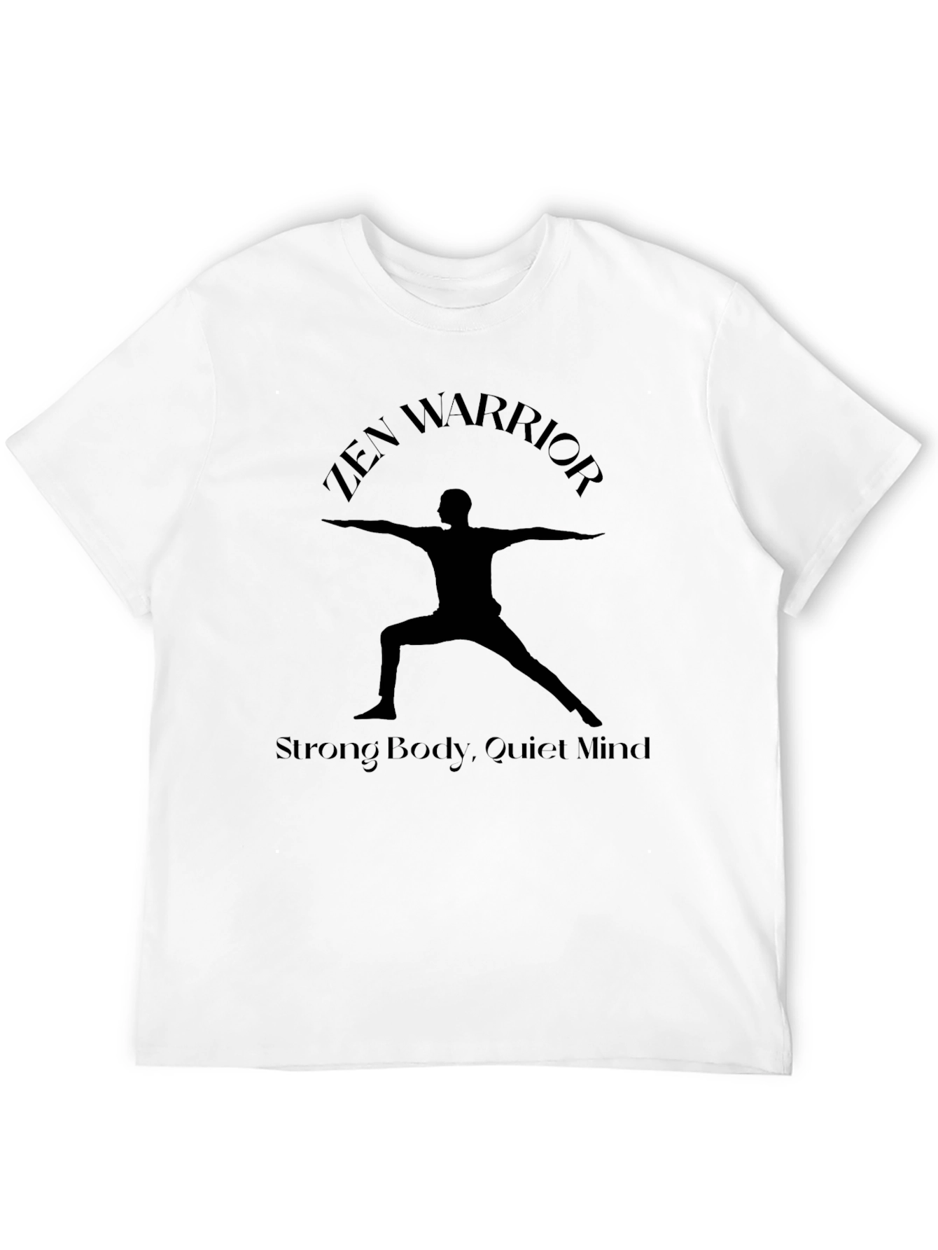 Zen Warrior Strong Body T-Shirt