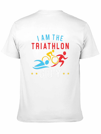 I Am The Triathlon Guy T-Shirt