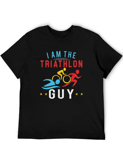 I Am The Triathlon Guy T-Shirt