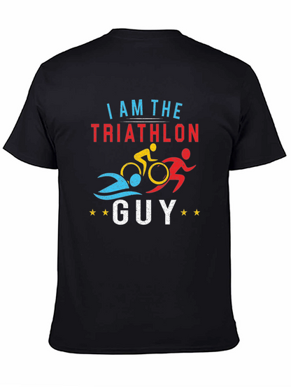 I Am The Triathlon Guy T-Shirt