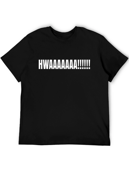 Hwaaaaa T-Shirt - Bold Graphic Tee