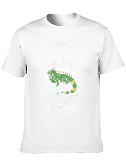 Funny Reptile T-Shirt - I Raise a Tiny Dinosaur