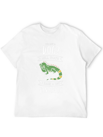 Funny Reptile T-Shirt - I Raise a Tiny Dinosaur