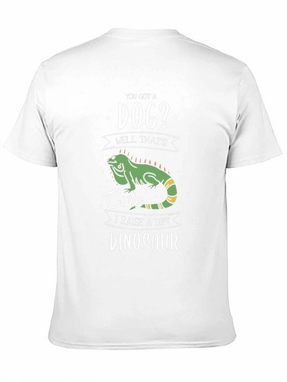Funny Reptile T-Shirt - I Raise a Tiny Dinosaur