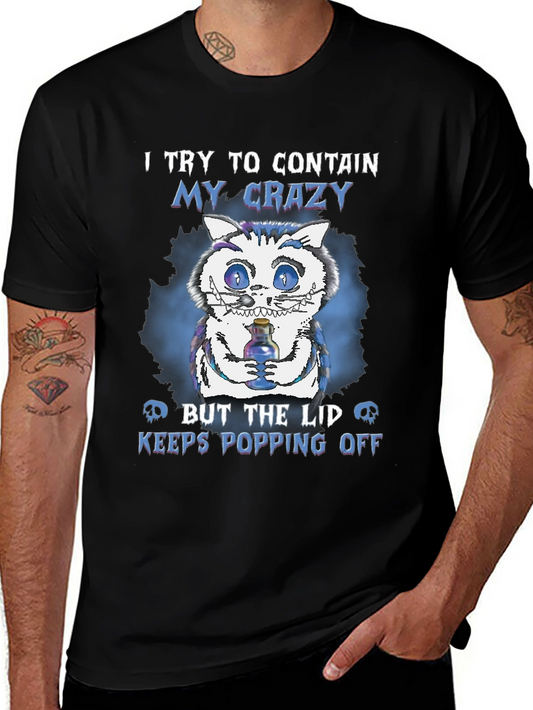 Crazy Cat T-Shirt: Lid Keeps Popping Off