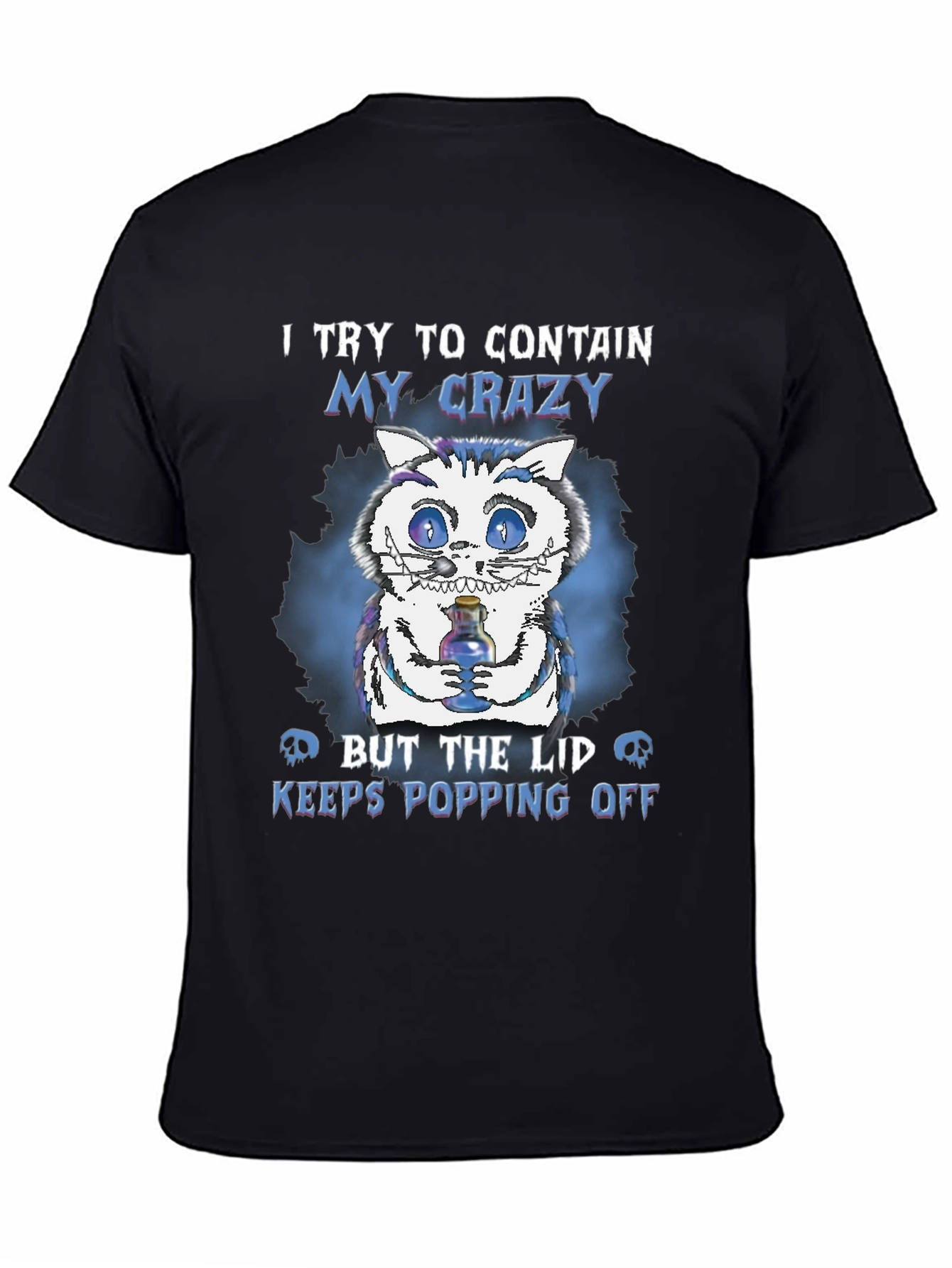 Crazy Cat T-Shirt: Lid Keeps Popping Off