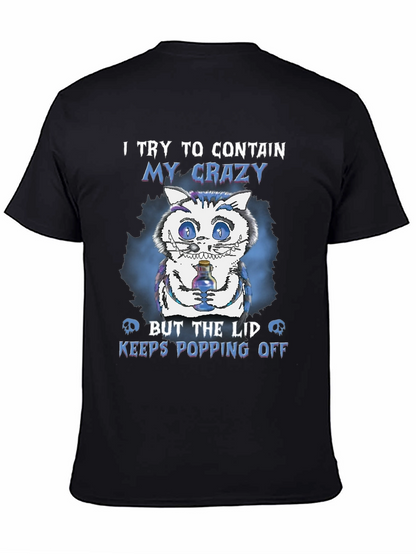 Crazy Cat T-Shirt: Lid Keeps Popping Off