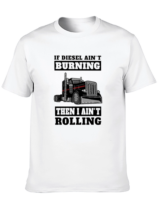 Diesel Aint Burning Trucker T-Shirt