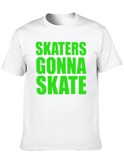 Skaters Gonna Skate Graphic Tee - Black