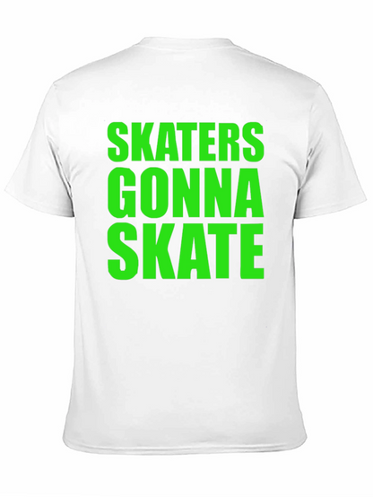 Skaters Gonna Skate Graphic Tee - Black