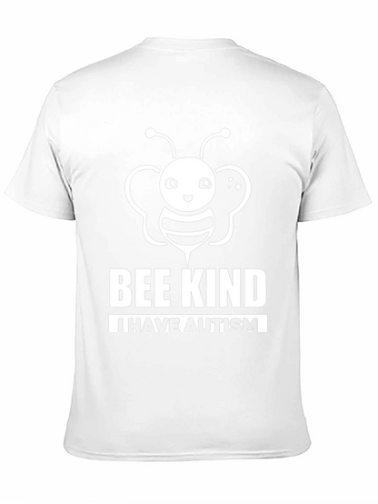 Bee Kind I Have Autism Awareness T-Shirt