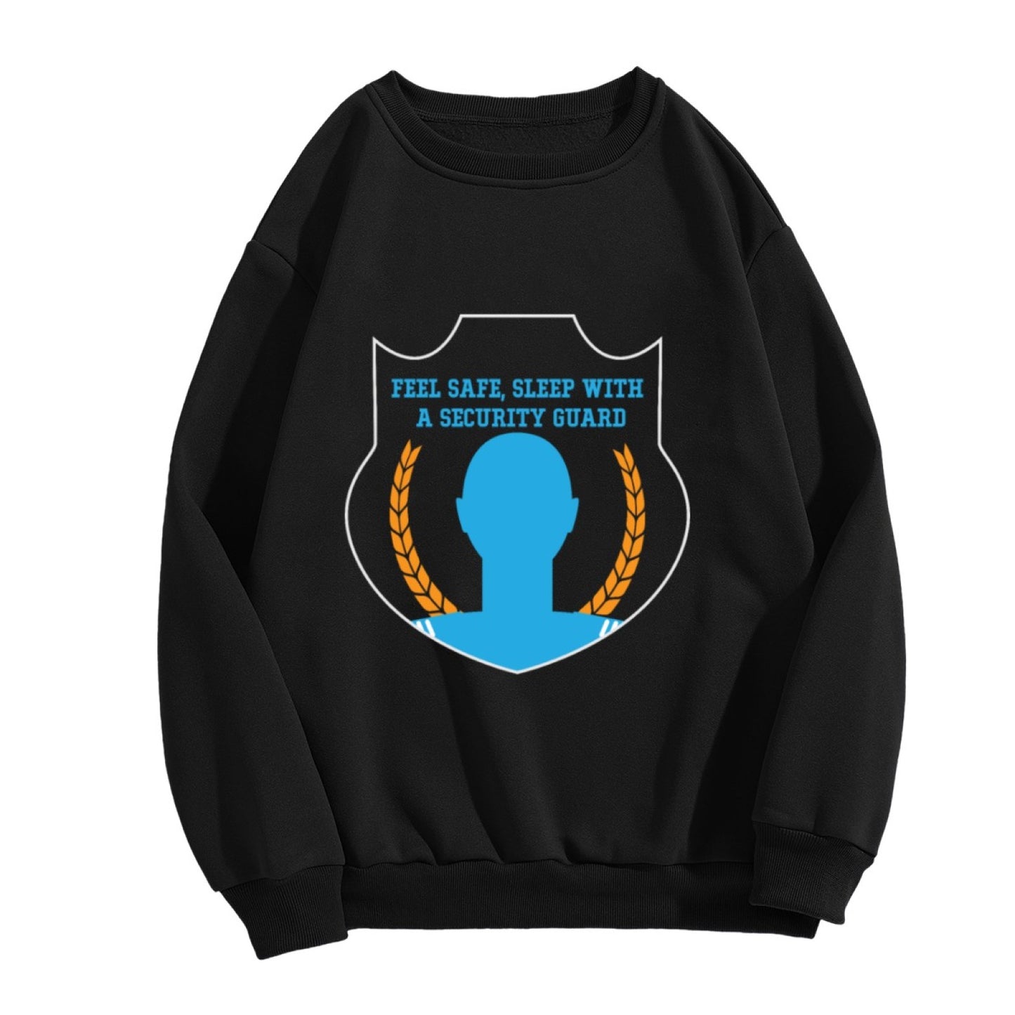 Unisex Security Guard Shield Graphic Sweatshirt (Funny Slogan)