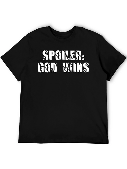 Spoiler God Wins T-Shirt - Christian Faith Tee