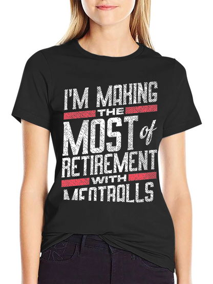 Retirement Mentrolls Graphic T-Shirt