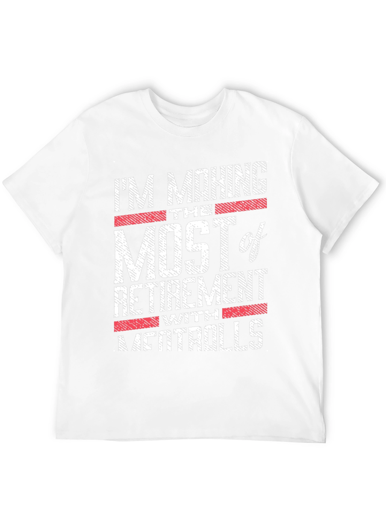 Retirement Mentrolls Graphic T-Shirt