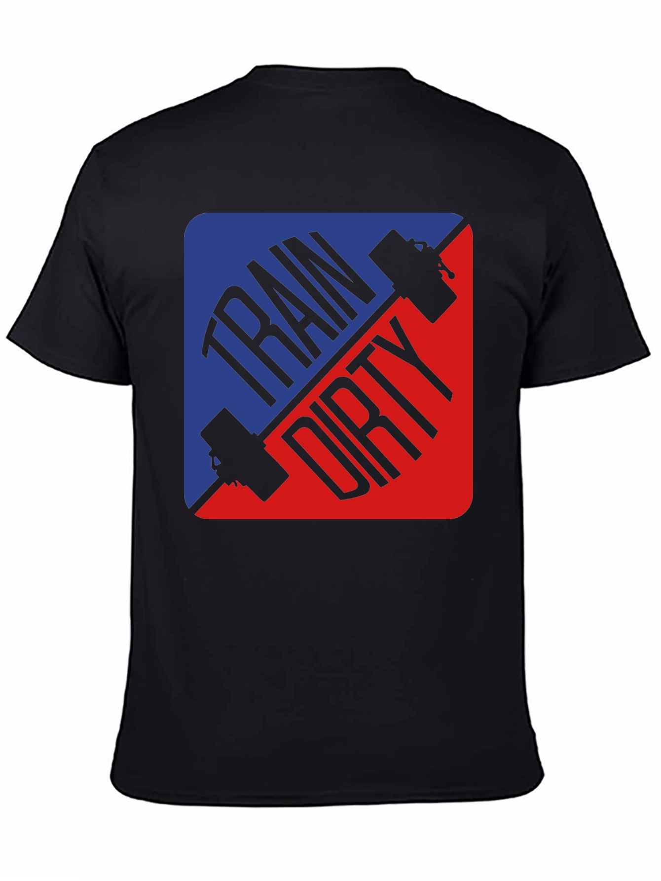 Train Dirty Fitness T-Shirt - Gym Workout Tee
