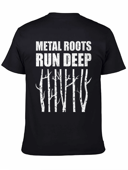 Metal Roots Run Deep Graphic Tee
