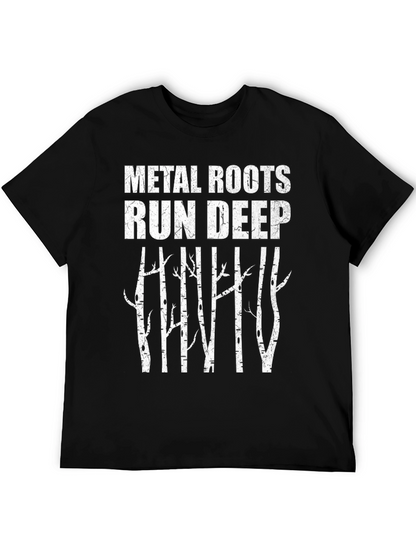 Metal Roots Run Deep Graphic Tee