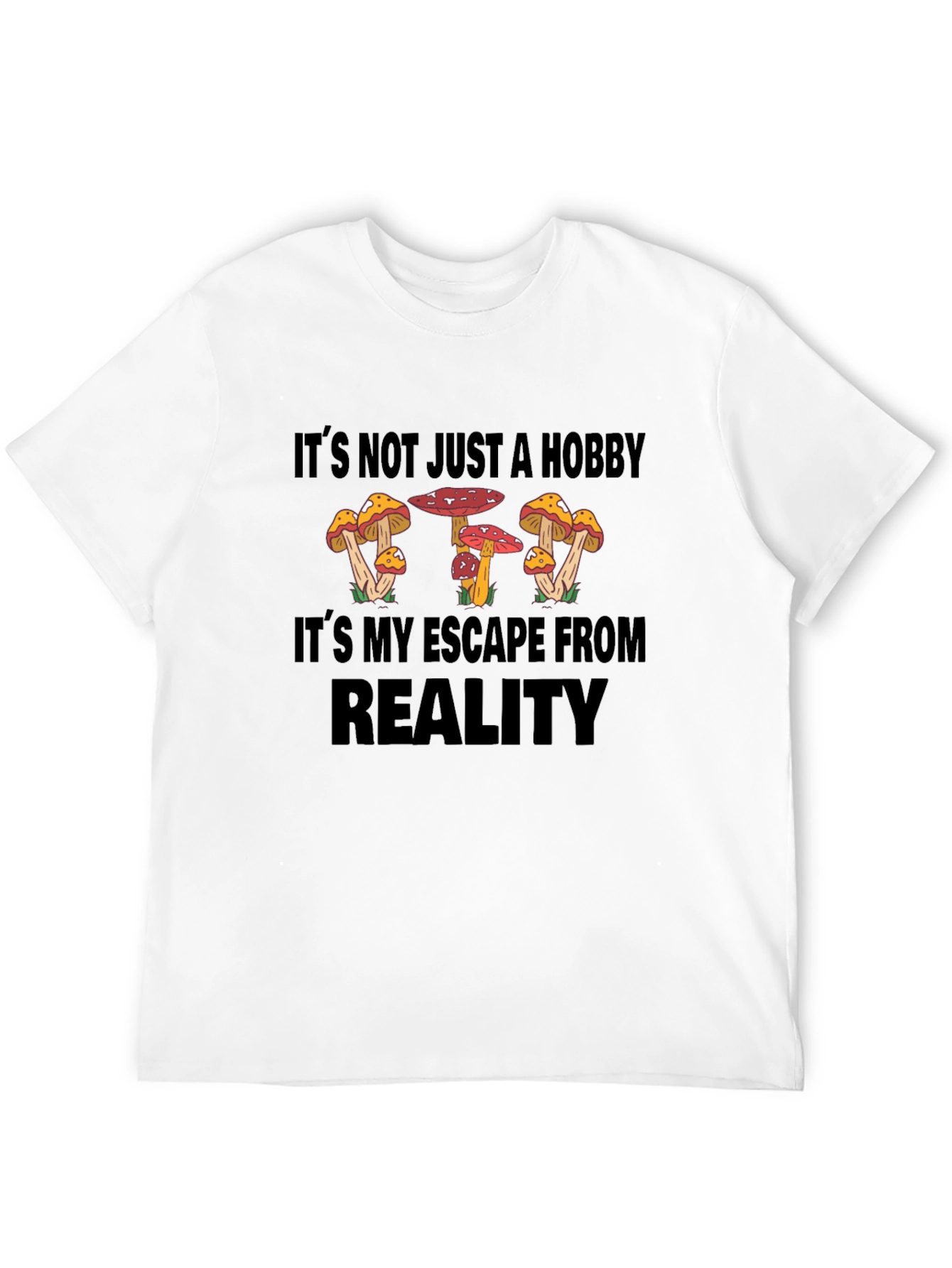 Mushroom Escape Reality T-Shirt