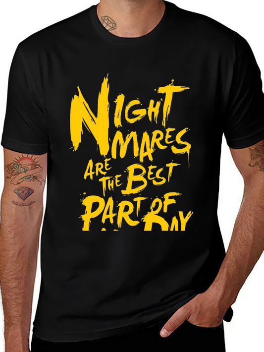 Nightmares Best Part of Day Graphic T-Shirt