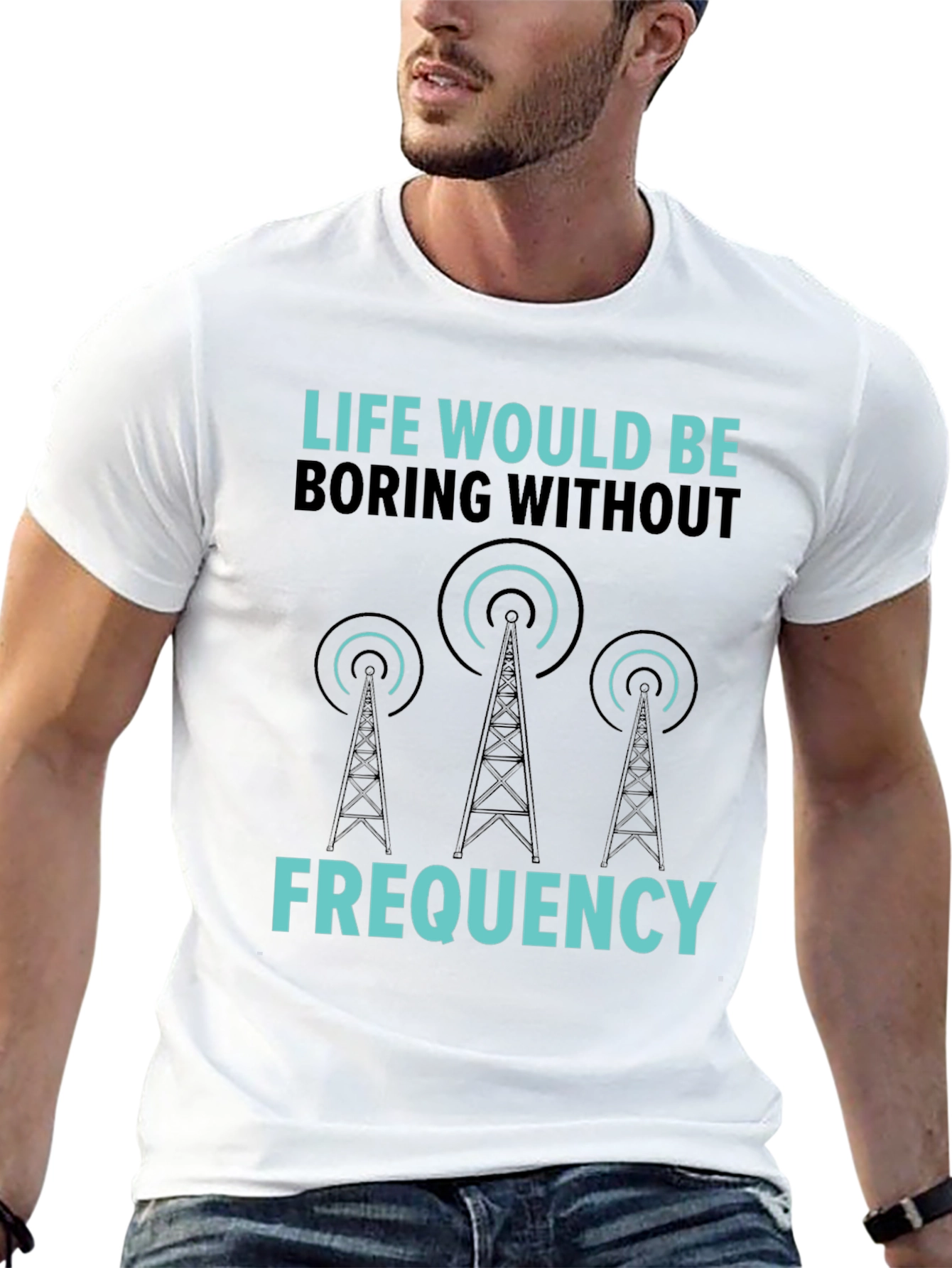 Life Would Be Boring Without Frequency Graphic Tee