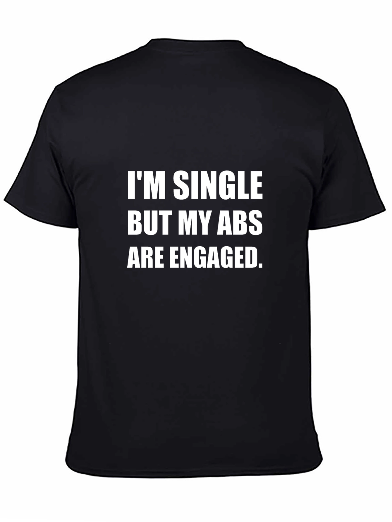 Single Abs Engaged Graphic T-Shirt