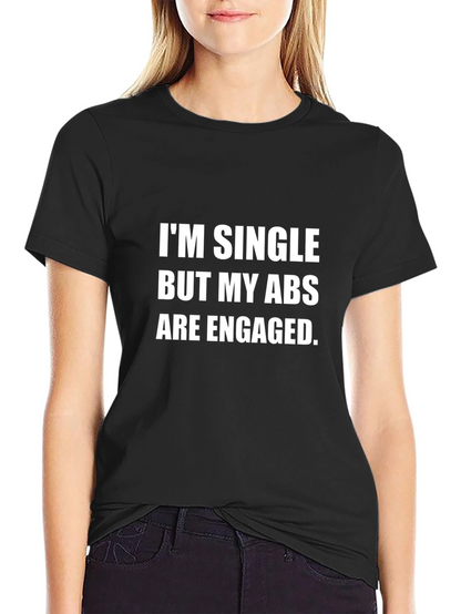 Single Abs Engaged Graphic T-Shirt