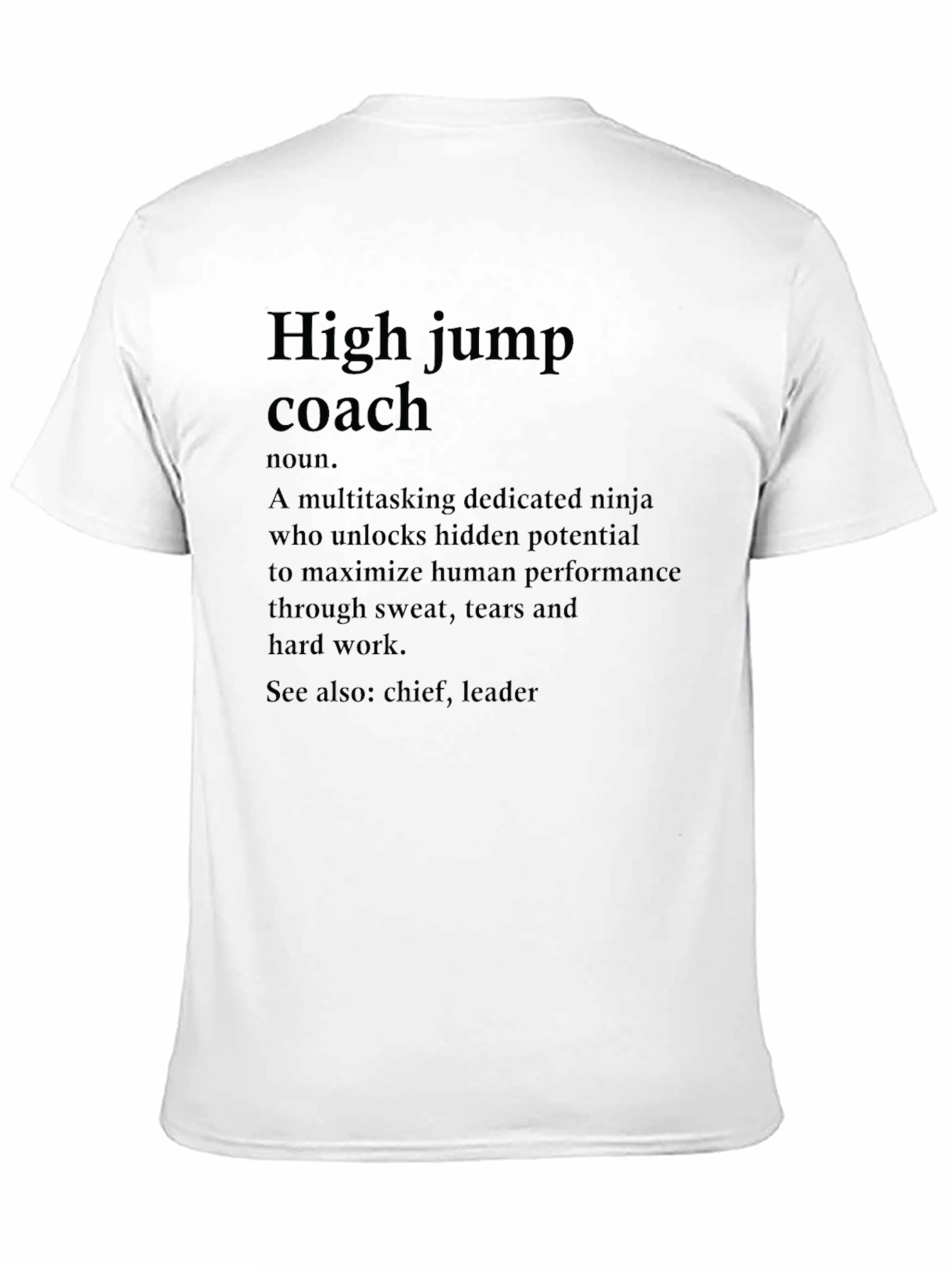 High Jump Coach Definition T-Shirt
