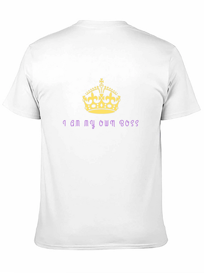 I AM MY OWN BOSS T-Shirt