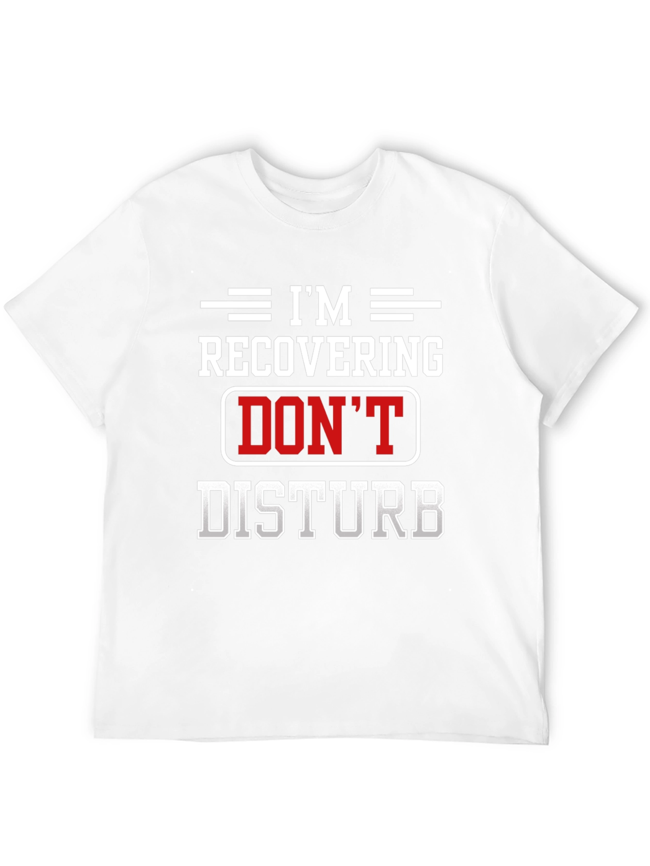 Im Recovering Dont Disturb Black T-Shirt