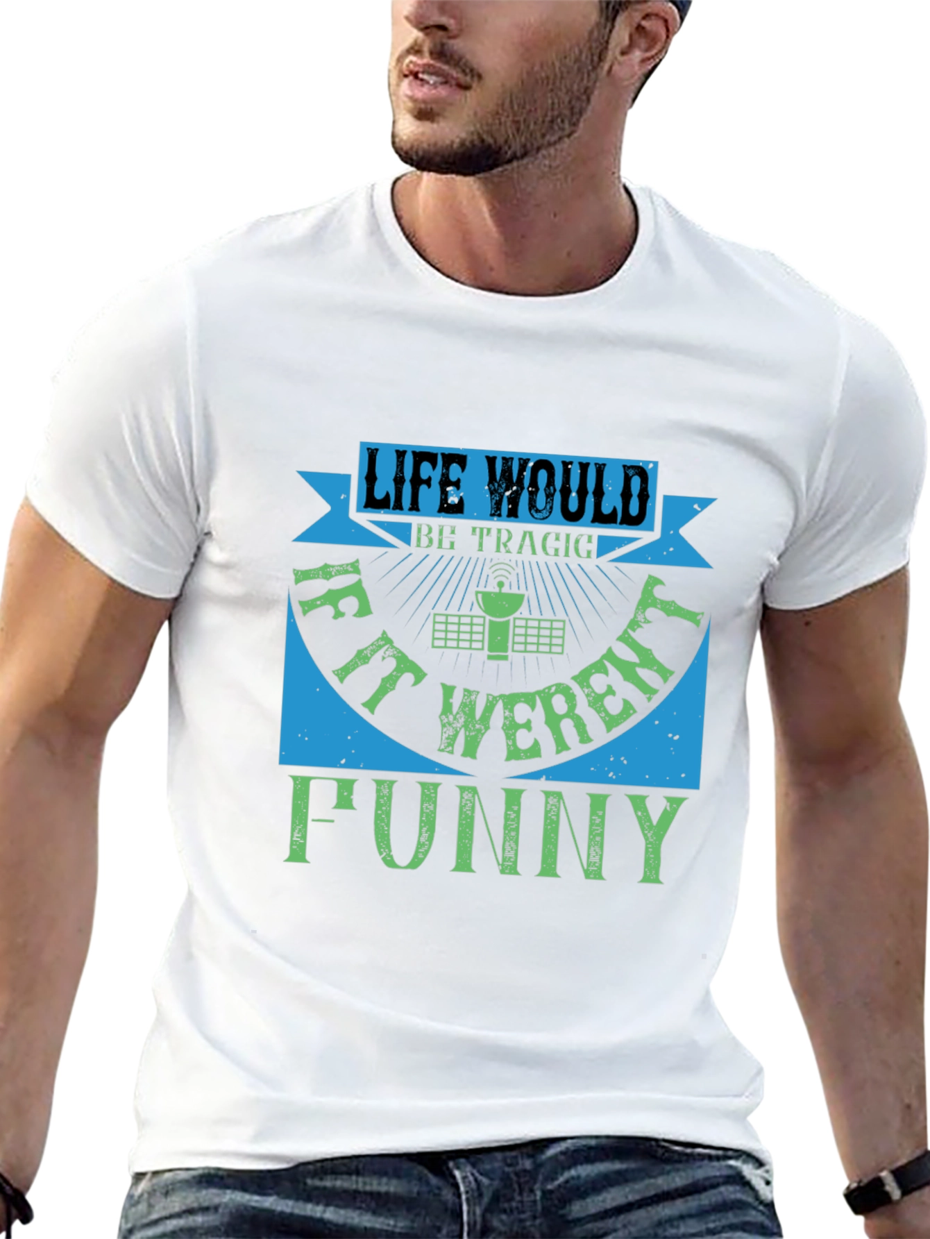 Life Would Be Tragic Funny T-Shirt