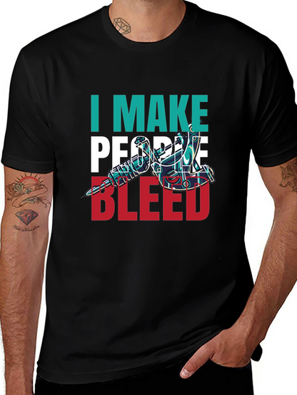 I Make People Bleed Tattoo Artist T-Shirt