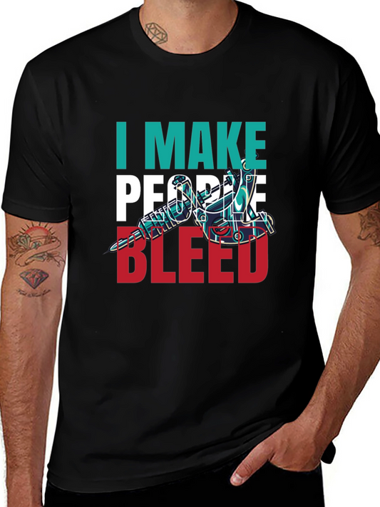 I Make People Bleed Tattoo Artist T-Shirt