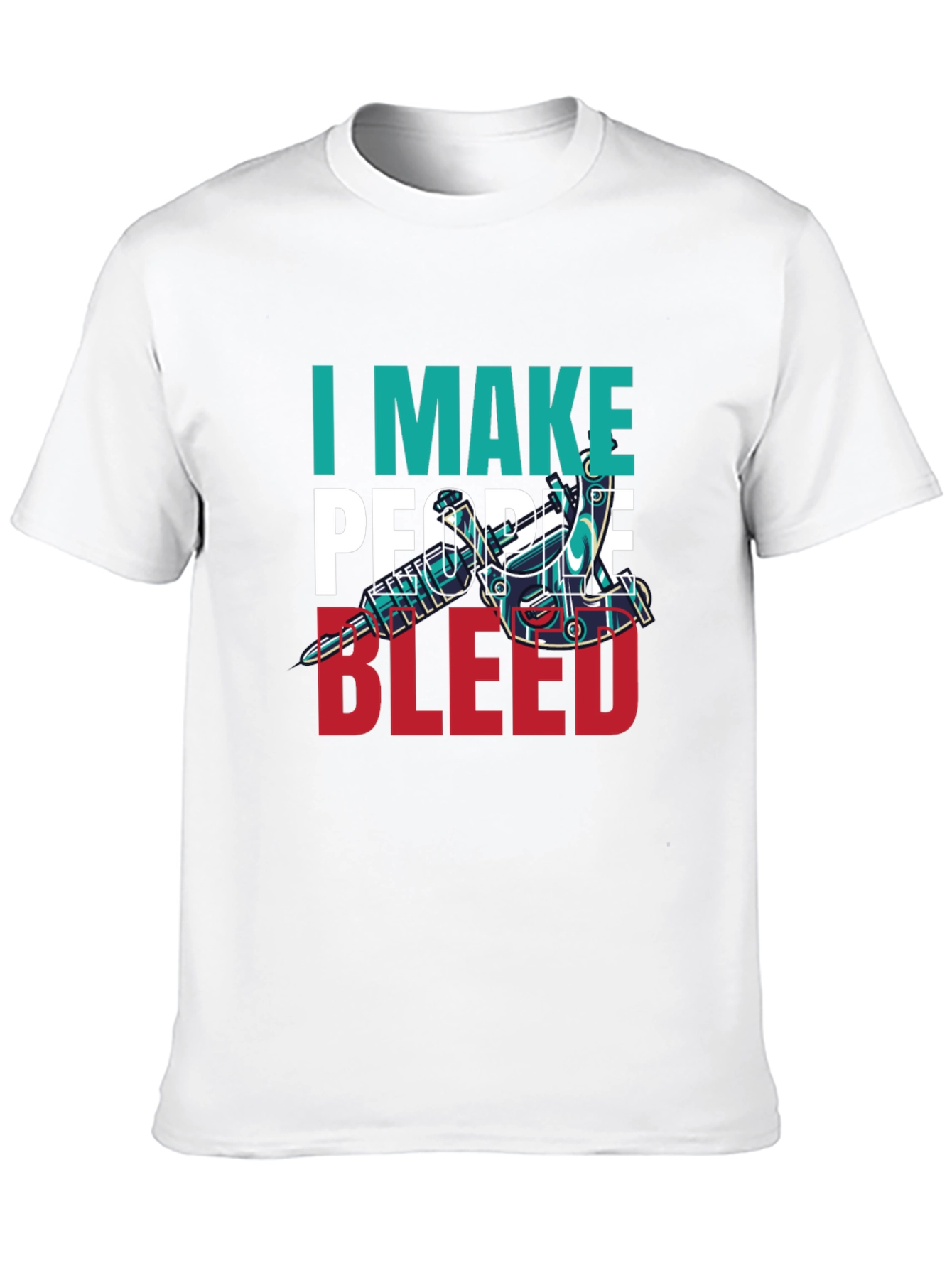 I Make People Bleed Tattoo Artist T-Shirt