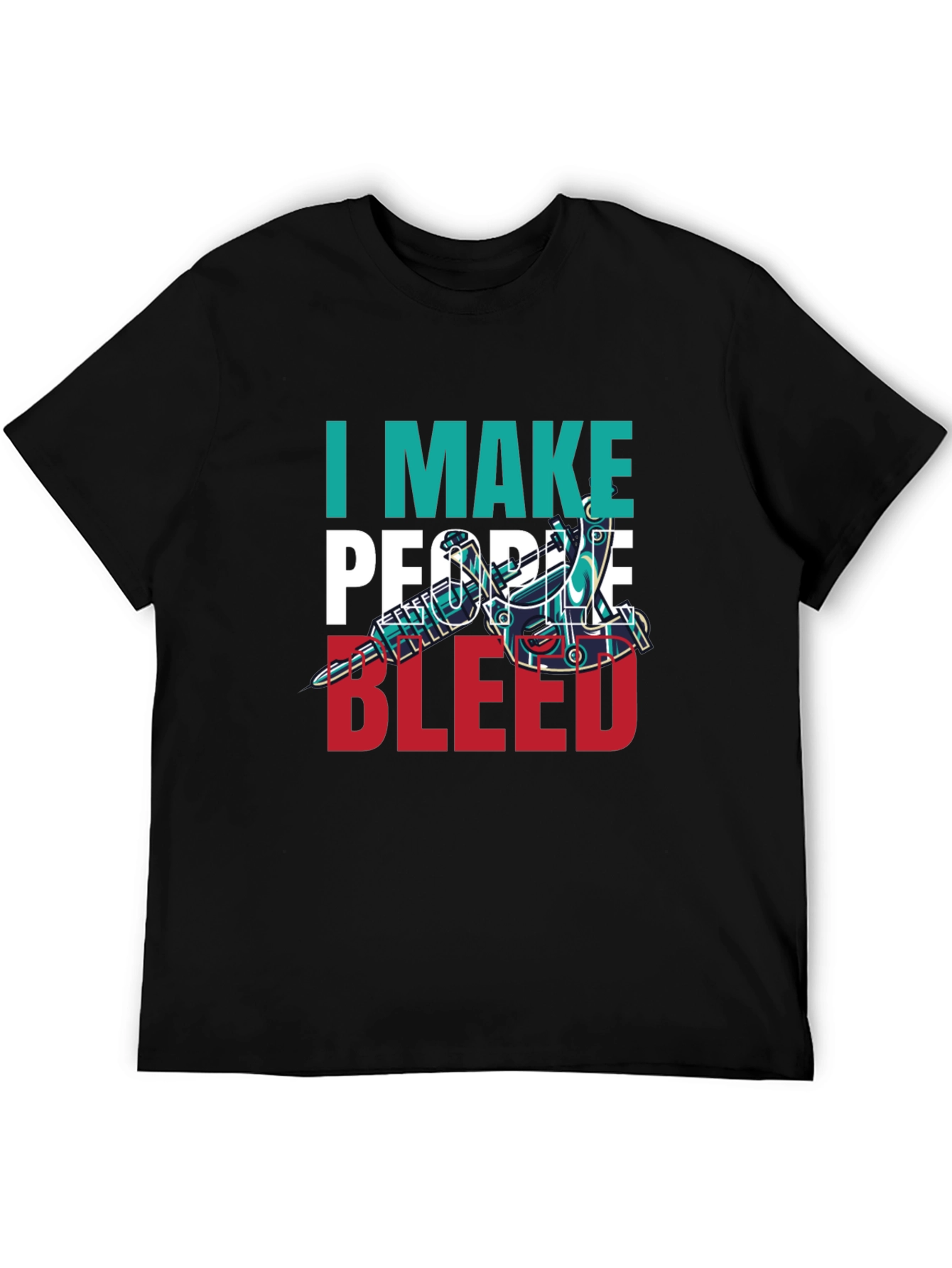 I Make People Bleed Tattoo Artist T-Shirt