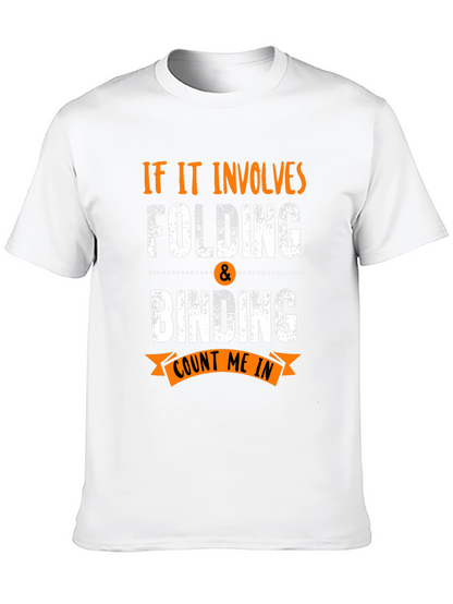 Folding & Binding Count Me In Black T-Shirt