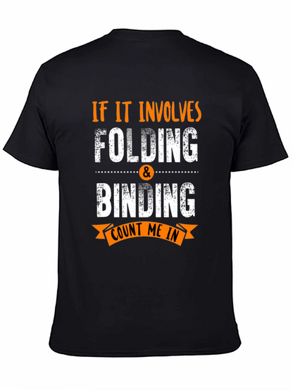 Folding & Binding Count Me In Black T-Shirt