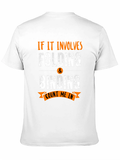 Folding & Binding Count Me In Black T-Shirt