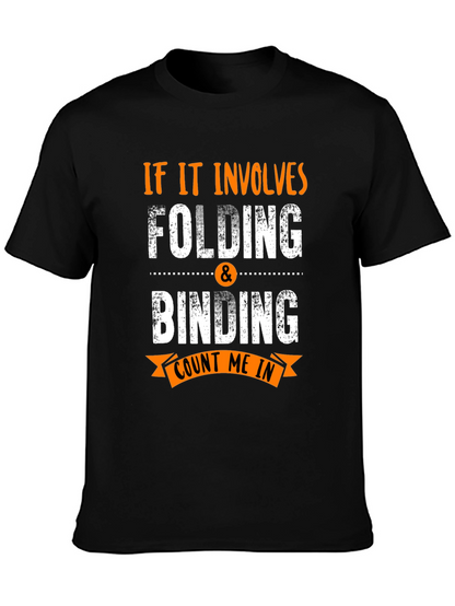 Folding & Binding Count Me In Black T-Shirt