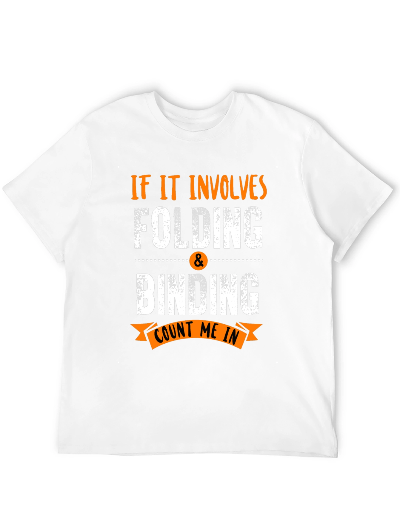 Folding & Binding Count Me In Black T-Shirt