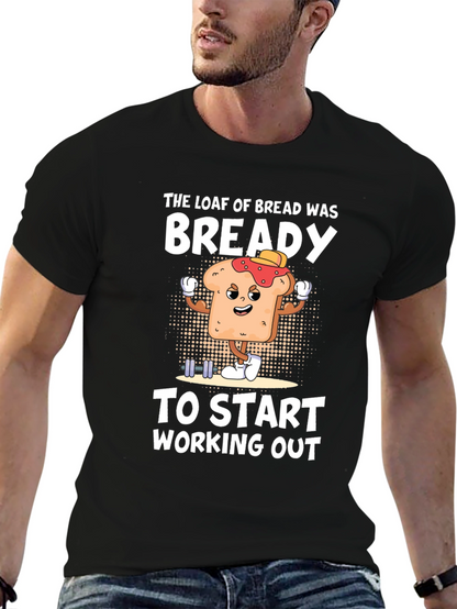 Bready to Workout Graphic Tee