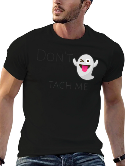 Funny Ghost Graphic T-Shirt - Dont Touch Me!